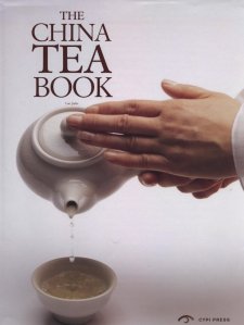 The China Tea Book, by Luo Jialin